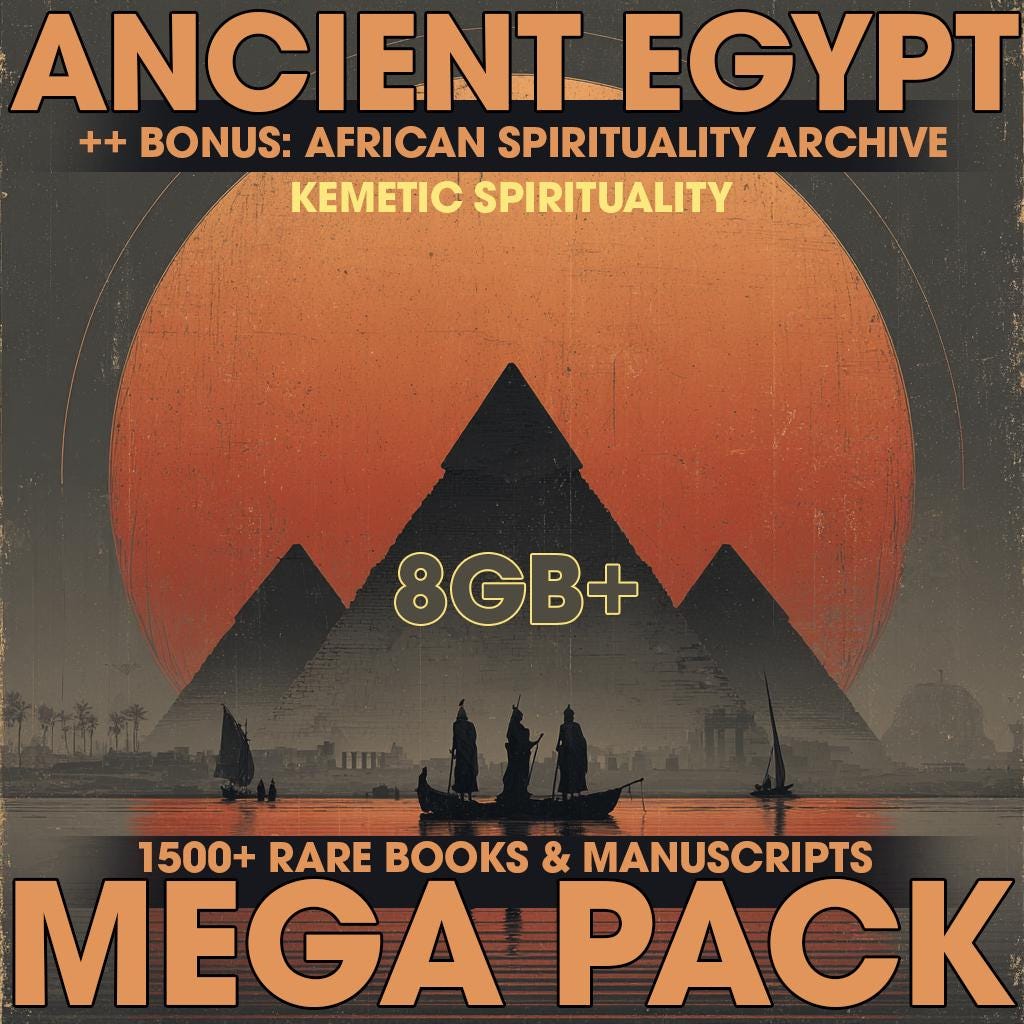 Ancient Egypt Mega Pack | 1500+ Rare Books & Manuscripts | 8GB Digital Library + BONUS African Spirituality + Kemetic Archive